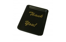Tip Tray Black PlasticÃÂÃ¢ÂÂÃÂÃÂ - Thank You